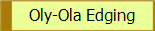 Oly-Ola Edging